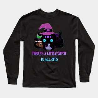 there´s a little Witch in all of us Long Sleeve T-Shirt